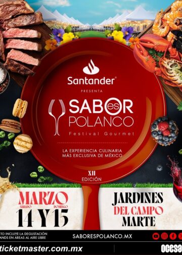GUANAJUATO Y ARGENTINA, INVITADOS DE LUJO EN LA DUODÉCIMA EDICIÓN DE SABOR ES POLANCO News GUANAJUATO Y ARGENTINA, INVITADOS DE LUJO EN LA DUODÉCIMA EDICIÓN DE SABOR ES POLANCO