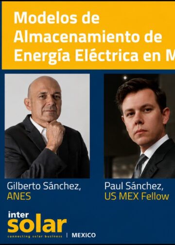 Almacenamiento de energía clave para la transformación del sistema eléctrico mexicano